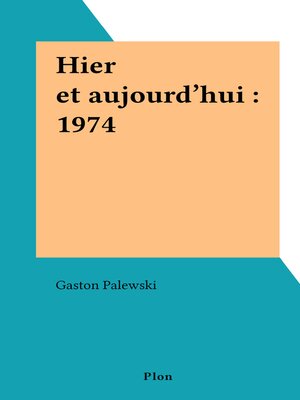 cover image of Hier et aujourd'hui